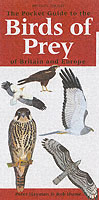 The Pocket Guide To The Birds Of Prey Of Britain And Europe, Hayman, Peter Hume, Rob (isbn: 1845331842)