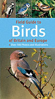 FIELD GUIDE TO BIRDS OF BRITAIN AND EUROPE ISBN 184537472X