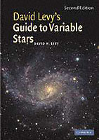 DAVID LEVYS GUIDE TO VARIABLE STARS LEVY DAVID ISBN 0521608600