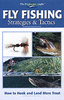 FLY FISHING STRATEGIES AND TACTICS ISBN 1589232194