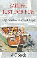 SAILING JUST FOR FUN STOCK AC ISBN 0953818063