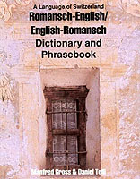 RHAETOROMANSH ENGLISH ENGLISH RHAETOROMANSH DICTIONARY AND PHRASEBOOK GROSS MANFRED TELLI DANIEL ISBN 0781807786