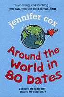 AROUND THE WORLD IN 80 DATES COX JENNIFER ISBN 0099460289
