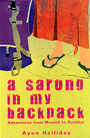 A SARONG IN MY BACKPACK HALLIDAY AYUN ISBN 1840244410