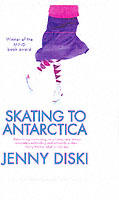 SKATING TO ANTARCTICA DISKI JENNY ISBN 1844081516