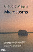 MICROCOSMS MAGRIS CLAUDIO CHAIR IN GERMANIC STUDIES TRIESTE UNIVERSITY ITALY ISBN 1860467695