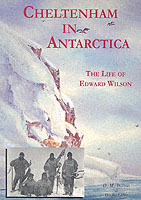 CHELTENHAM IN ANTARCTICA WILSON DAVID M ELDER DAVID B ISBN 1873877455