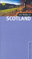 100 WALKS IN SCOTLAND AUTOMOBILE ASSOCIATION ISBN 0749536217