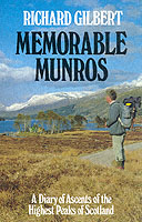 MEMORABLE MUNROS, GILBERT, RICHARD (ISBN: 0906371414) - ExtremeGB - click here for more information
