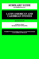SCHOLARS GUIDE TO WASHINGTON DC FOR LATIN AMERICAN AND CARIBBEAN STUDIES GROW MICHAEL GROW ISBN 0943875374