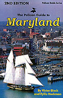 PELICAN GUIDE TO MARYLAND BLOCK VICTOR BLOCK TOM ISBN 1565540395