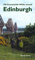 100 COUNTRYSIDE WALKS AROUND EDINBURGH STOREY DEREK ISBN 1840181826