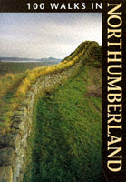 100 WALKS IN NORTHUMBERLAND ISBN 1852236760