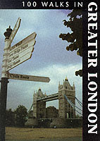 100 WALKS IN GREATER LONDON ISBN 1852239514
