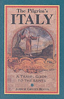 THE PILGRIMS ITALY HEATER JAMES HEATER COLLEEN ISBN 0971986002