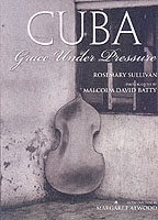 CUBA SULLIVAN ROSEMARY BATTY MALCOLM DAVID ISBN 1552784630