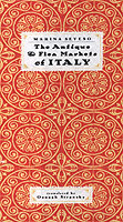 THE ANTIQUE AND FLEA MARKETS OF ITALY SEVESO MARINA ISBN 1892145189