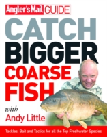 \"Angler'S Mail\" Guide , Little  Andy Westwood  Roy, ISBN:(0091917905)