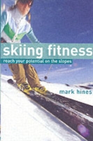 Skiing Fitness, Hines, Mark (isbn: 0713678348)
