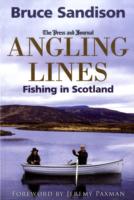 Angling Lines , Sandison  Bruce, ISBN:(1845022548)