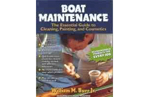 Boat Maintenance - The Essential Guide To Cleaning, Painting, & Cosmetics