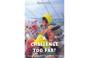 A Challenge Too Far ? (bt Global Challenge Race Account)