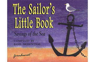 Sailor''s Little Book-Sayings Of The Sea