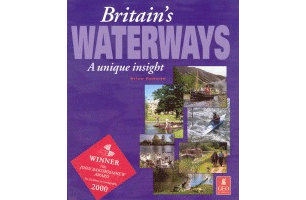 Britain''s Waterways-A Unique Insight