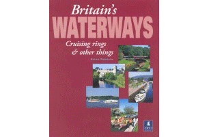 Britain''s Waterways-Cruising Rings And Other Things