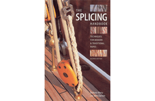 Splicing Handbook 2nd Ed.-Techniques For Modern & Traditional Ropes