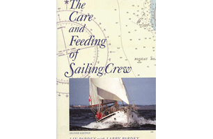 Care & Feeding Of The Sailing Crew 2nd Ed.