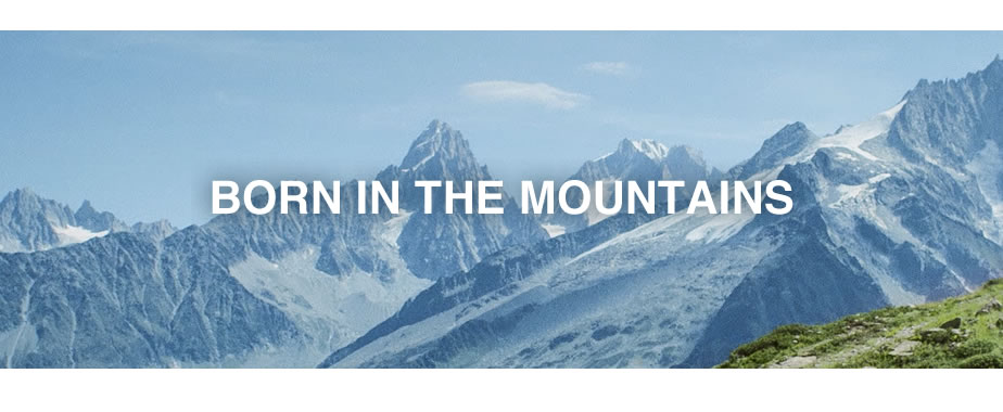 Born in the mountains