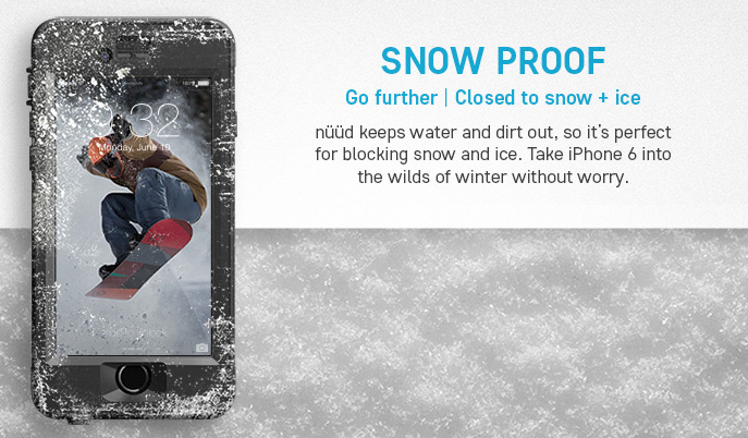 Snow-proof