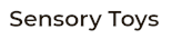 Sensory Toys