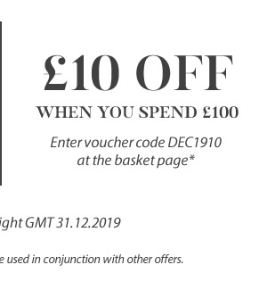 £10 off when you spend £100 - Enter voucher code DEC1910 at the basket page* Offer valid until Midnight GMT 31.12.2019. *Excluding shipping. Voucher cannot be used in conjunction with other offers.