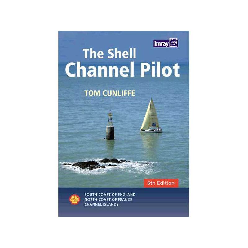 The Shell Channel Pilot 6th Ed. Cunliffe, Tom-1